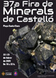 37ª Fira de Minerals de Castelló